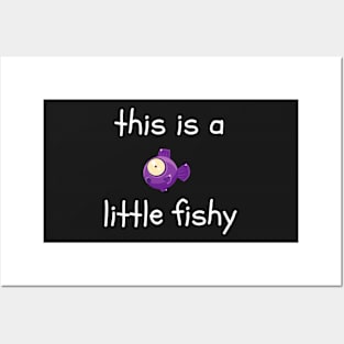 This is a Little Fishy Posters and Art